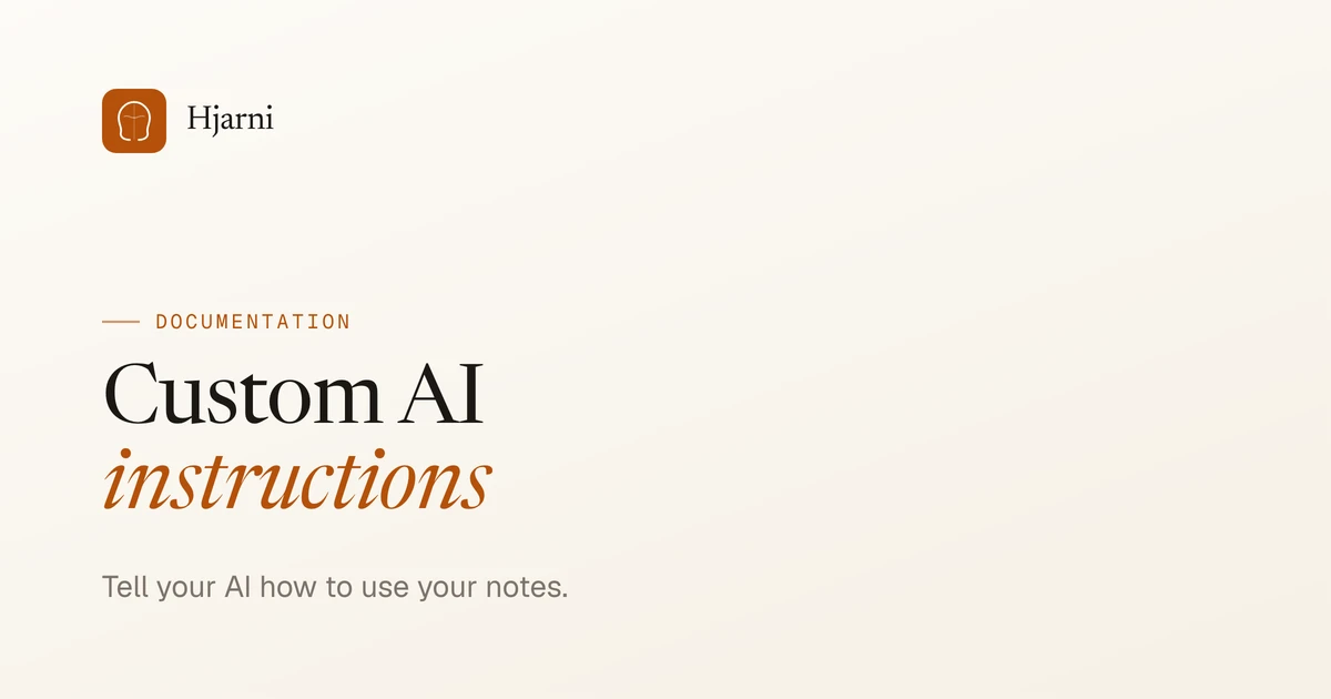Custom AI instructions | Hjarni Docs