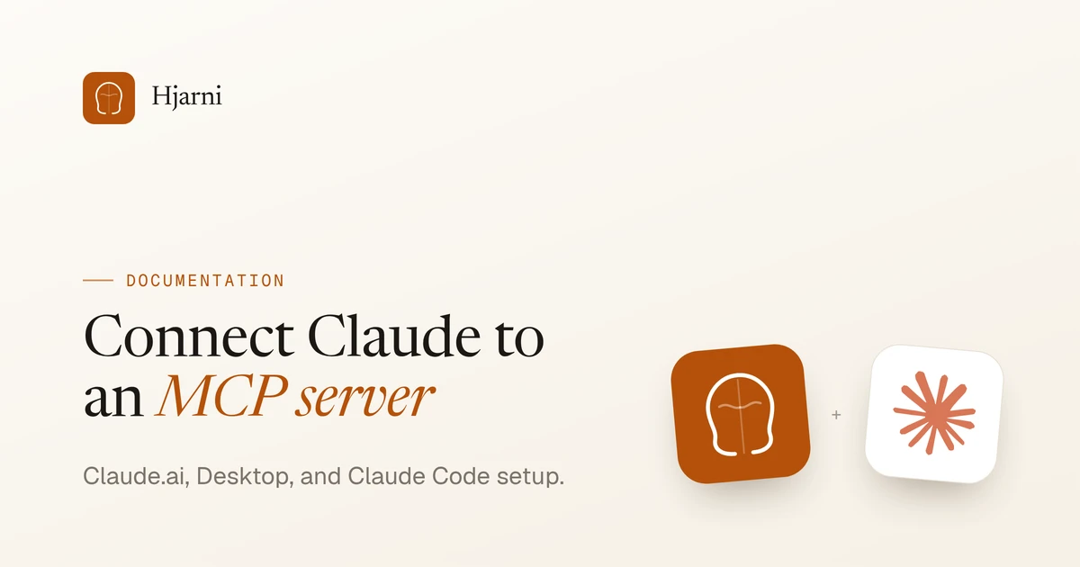 How Do I Connect Claude to an MCP Server? | Hjarni Docs